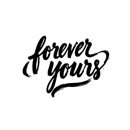 An elegant and modern lettering design with the phrase "forever yours." Perfect for valentines, weddings, or expressing love and commitment.のイラスト素材