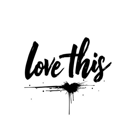 A bold 'Love This' calligraphy design accented with a dynamic ink splash. Ideal for prints, cards, or creative projects. Expressive and visually striking.のイラスト素材