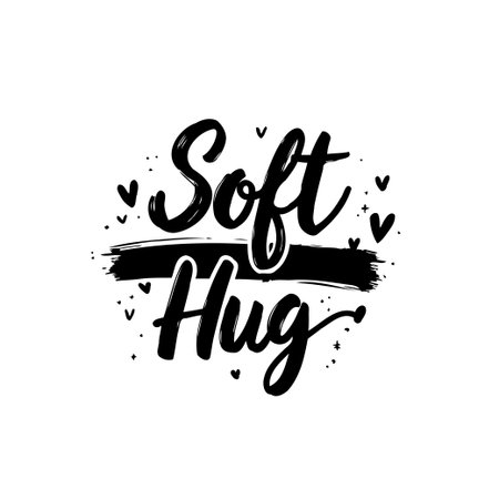 A beautiful vector illustration of soft hug typography design. Ideal for prints, posters, greeting cards, apparel and various creative projects. Expressing love, comfort, and positive emotions.のイラスト素材