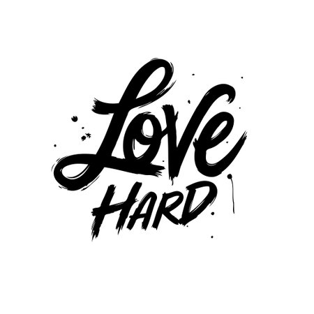 A striking typography design showcasing the words 'Love Hard' in a bold and dynamic handwritten style. This expressive artwork conveys passion and intensity.のイラスト素材