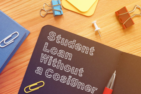 Student Loan Without a Cosigner is shown on the conceptual photo