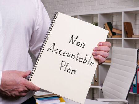 Non-Accountable Plan is shown on the conceptual business photoの写真素材