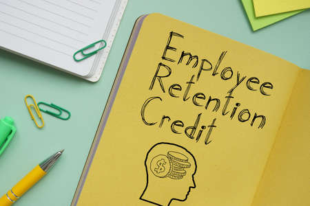 Employee Retention Credit ERC is shown on the business photo using the textの写真素材