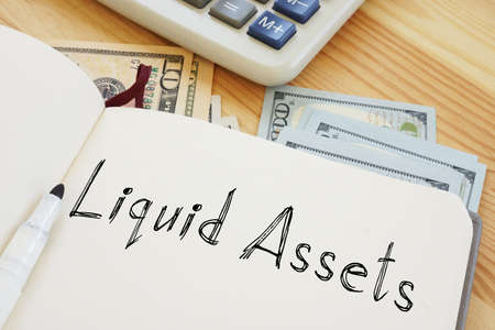 Liquid Assets are shown using a textの写真素材