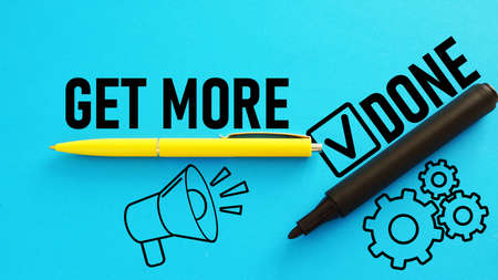 Get more done is shown using a textの写真素材