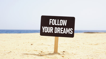 Be mindful and Follow your dreams. Unlock your potential.の写真素材