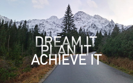 Dream it, plan it, achieve it or Stop wishing start doing is shown using the text. Motivation quote