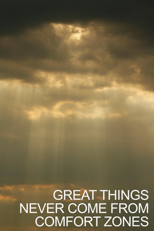Great things never come from comfort zones - Inspirational and motivational quote is shown using a textの写真素材