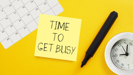 Time to Get Busy is shown as motivational text. Let's get started today.の写真素材