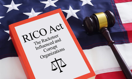 RICO Act legal concept with organized crime investigation, racketeering charges and federal...