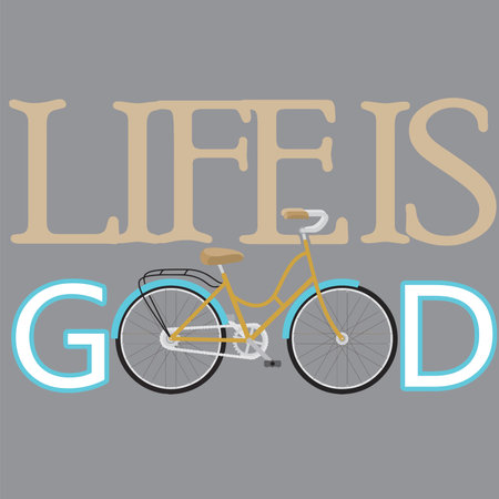 Bicycle with lettering life is good. Vector Illustration.のイラスト素材