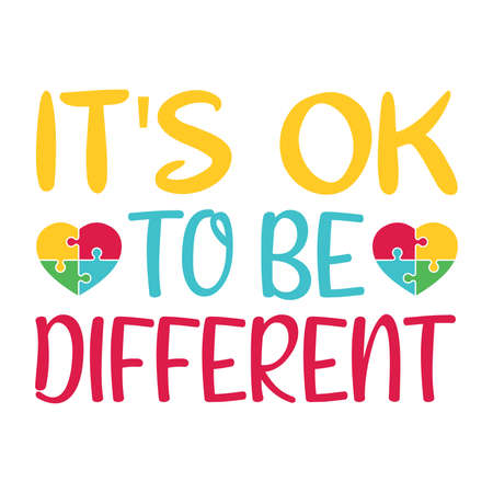 Its Ok To Be Different Autism Awarenessのイラスト素材