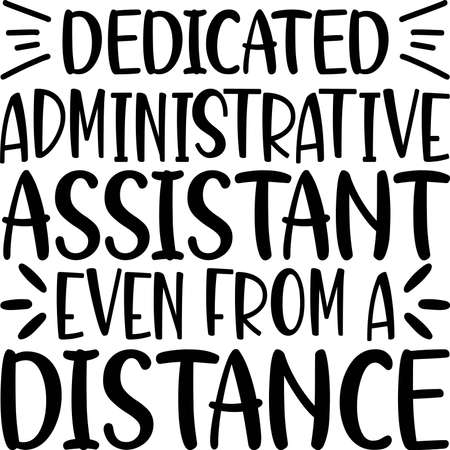 Dedicated Administrating Assistance even from a distanceのイラスト素材
