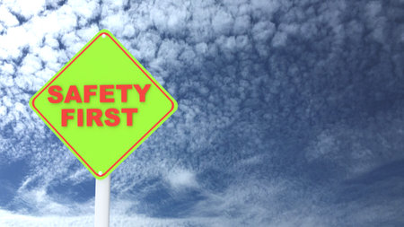 Safety First road sign
