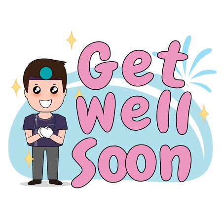 Dentist with word GET WELL SOON, Cartoon character Dentist Design, Medical worker, Medical concept. Vector illustration design.のイラスト素材