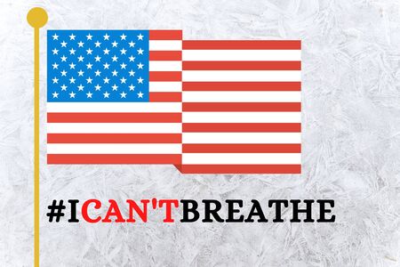 I can't breathe Illustration in with American flag.の写真素材