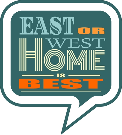 Quote text bubble. Commas, note, message and comment. Design element similar to quote. Text, commas, quote and note. Motivation quote vector. East or west home is bestのイラスト素材