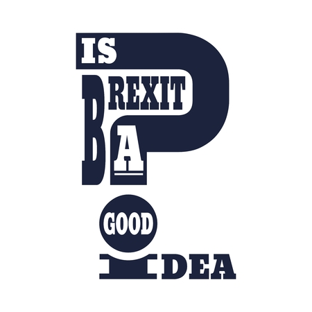 United Kingdom exit from European Union relative image. Brexit named politic process. Referendum theme. Is brexit a good idea questionのイラスト素材