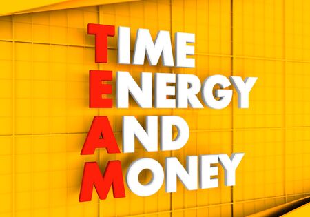 Acronym TEAM - Time Energy and Money. Teamwork business concept acronym. 3D renderingの写真素材