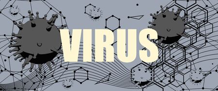 Abstract virus image on backdrop and text. Virus danger relative illustration. Medical research theme. Epidemic alertのイラスト素材