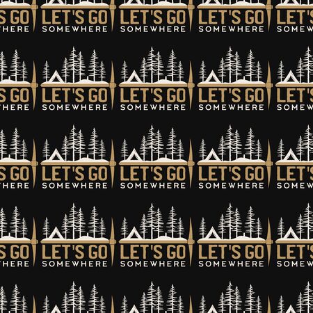 Camping seamless pattern with mountain forest label. Let's Go Somewhere. Travel wallpaper background. Stock vector.のイラスト素材