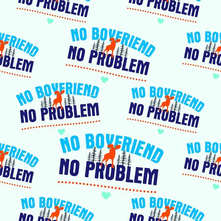 Funny Valentines Day typography seamless pattern design. No boyfriend no problem text with pixel hearts. Holiday sarcastic print for t-shirt, poster and sticker. Stock vector designのイラスト素材
