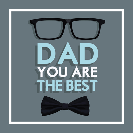 You are the best dad greeting poster event party celebration design vector illustrationのイラスト素材