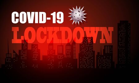 Lockdown preventing coronavirus spread or outbreak. Coronavirus outbreak pandemic affects the economy. Building and City, City scene on night time. Vector illustration.のイラスト素材