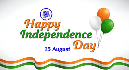 A 15 August Indian Independence Day Greeting with Tricolor Balloons, Wavy Flag Lines, and Ashoka...