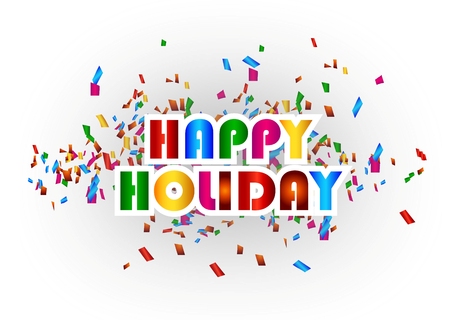 happy holiday with confetti backgroundのイラスト素材
