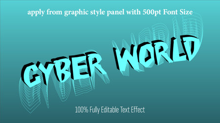 Cyber World - fully editable effect, Apply from graphics style panel with 350 to 500pt font size.のイラスト素材