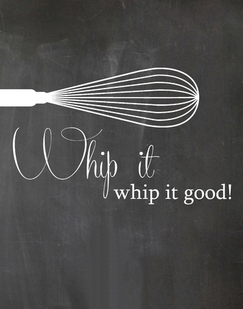 Kitchen Whisk Whip it Chalkboard の写真素材