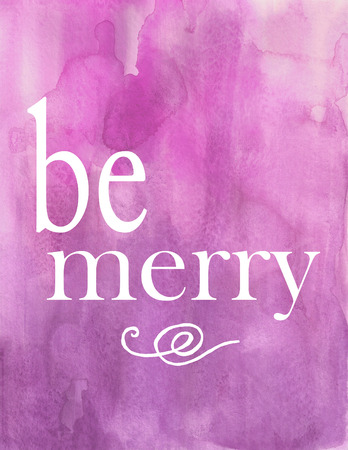 Be Merry Holiday Christmas  Violet Pink Watercolor Posterの写真素材