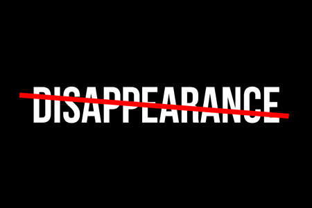 No more disappearance. Crossed out word with a red line meaning the need to stop disappearingの写真素材