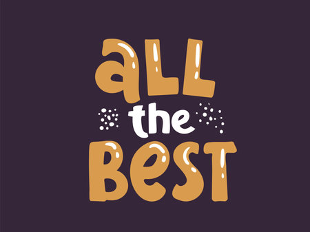 Hand drawn lettering wishes all the best for print, card, poster. We wish you all the best. Vector illustration lettering. hand drawn for print design. quote phraseのイラスト素材