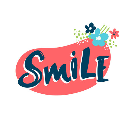 Smile. Hand drawn typography poster. T shirt hand lettered calligraphic design. Inspirational vector for photo overlays, typography greeting card or t-shirt print, flyer, poster design.のイラスト素材