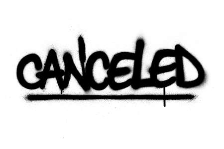 graffiti canceled is sprayed in black over whiteの写真素材