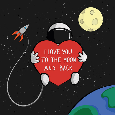 I love you to the moon and back quote card. Astronaut with heart is floating in space with rocket, moon and earth on background.のイラスト素材