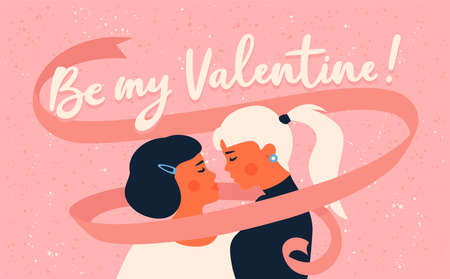 Happy lesbian couple on a date. Be my Valentine text. LGBT and Love concept. Homosexual romantic greeting card or poster with calligraphic lettering for Valentine's Day 14 february. Pink grainy.のイラスト素材