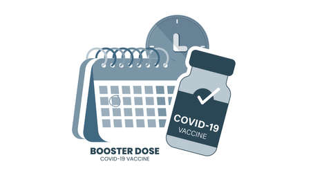 Illustrator vector of Vaccine bottle, syringe injection and calendar. Third booster shots vaccine after primer dose. Booster injection to increase immunity or COVID-19  vaccine booster dose concept.のイラスト素材