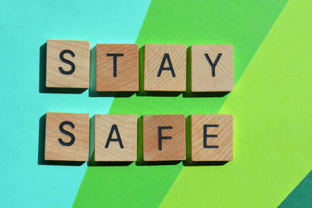 Stay Safe, words in wooden alphabet lettersの写真素材
