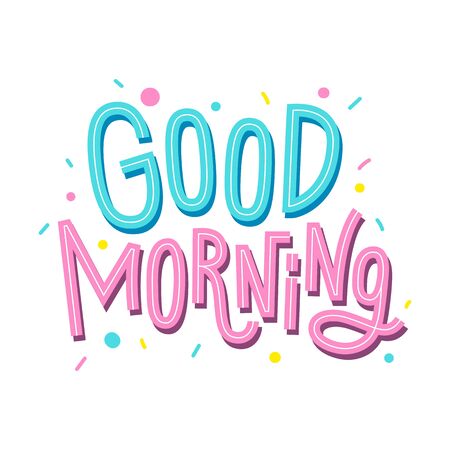 Good morning lettering. Cute hand drawn inscription. Vector art for greeting cards, banners and posters.のイラスト素材