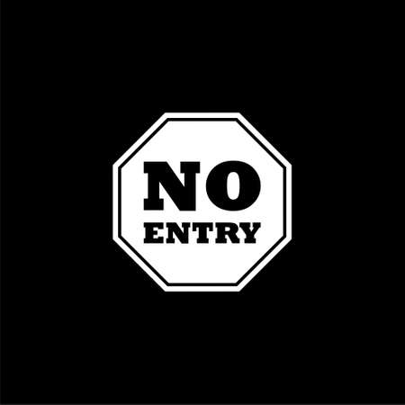 No entry sign, Safety first icon or logo on dark background