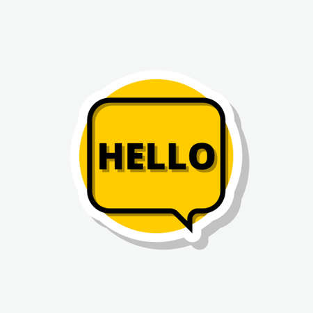 Speech trendy bubble with word hello sticker isolated on gray background