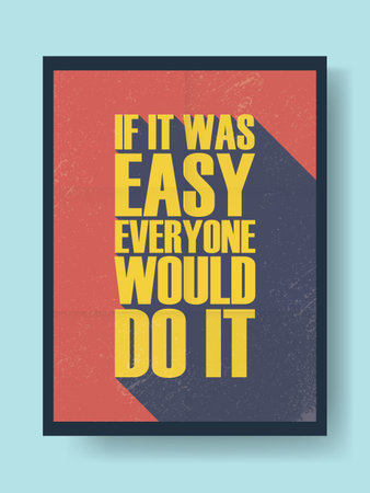 Business motivational poster about hard work versus laziness on vintage vector background. Long shadow typography message. Eps10 vector illustration.のイラスト素材