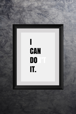 inspiration quote I CAN DO IT on the black photo frameの写真素材