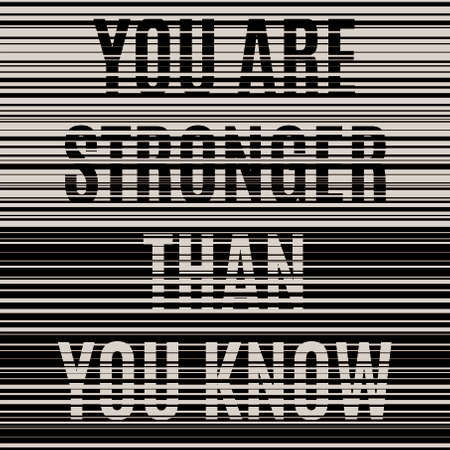 You are stronger than you know, vector design made with lines, for t-shirtのイラスト素材
