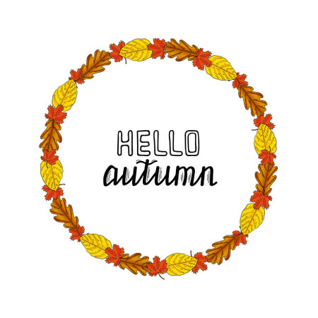 Round frame of autumn leaves on a white background. Lettering Hello Autumn. Hand drawing. Vector illustration.のイラスト素材