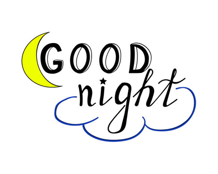 Lettering Good Night. Element for design of card with moon and cloud. Hand drawing. Vector illustration on a white background.のイラスト素材