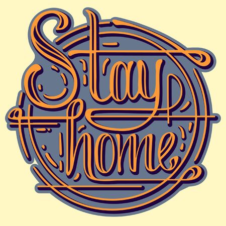 Stay home calligraphy lettering for quarantine and isolation with vignette and curlsのイラスト素材